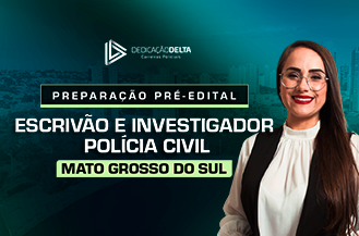 .PREPARAO PR-EDITAL ESCRIVO/INVESTIGADOR DE POLCIA CIVIL MATO GROSSO DO SUL