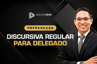 .PREPARAO DISCURSIVA REGULAR PARA DELEGADO