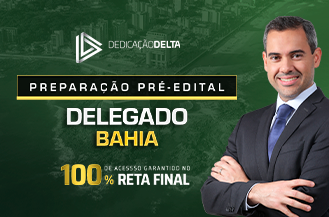 .PREPARAO PR-EDITAL DELEGADO BAHIA