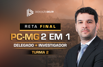 .RETA FINAL PCMG 2 EM 1 - DELEGADO E INVESTIGADOR DE POLCIA (TURMA 2)