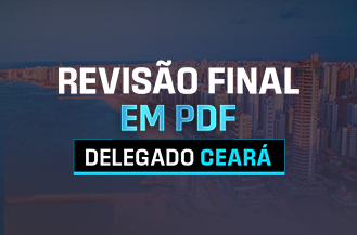 REVISO FINAL EM PDF - DELEGADO CEAR