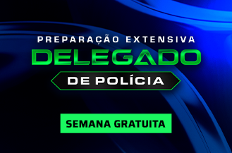 SEMANA GRATUITA - PREPARAO EXTENSIVA DELEGADO DE POLCIA CIVIL (TURMA ATUAL)
